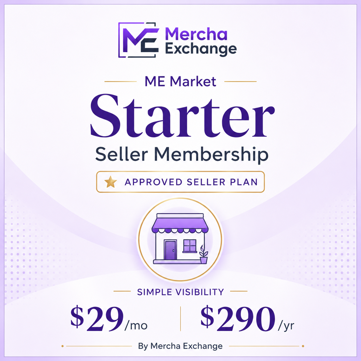 ME Market Founding Seller - Starter Membership